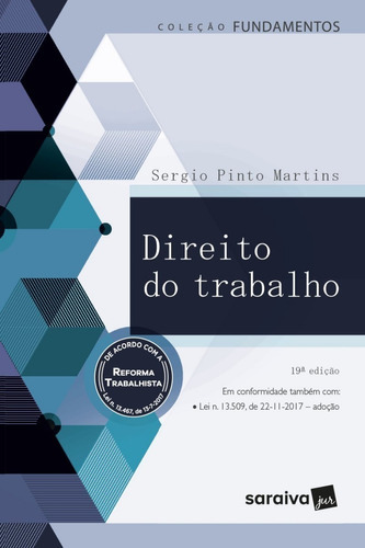 Livro Direito Do Trabalho - Coleção Fundamentos, De Sergio Pinto Martins. Editora Saraiva Em Português