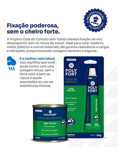 Cola de Contato Sem Toluol Pulvitec Polyfort 30g – Alta Aderência Uso em EVA MDF Couro Madeira Sapateiro