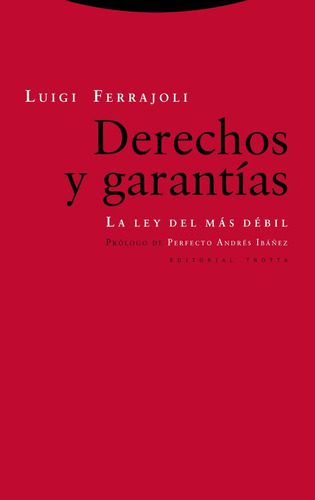 Derechos Y Garantias Ne - Luigi Ferrajoli