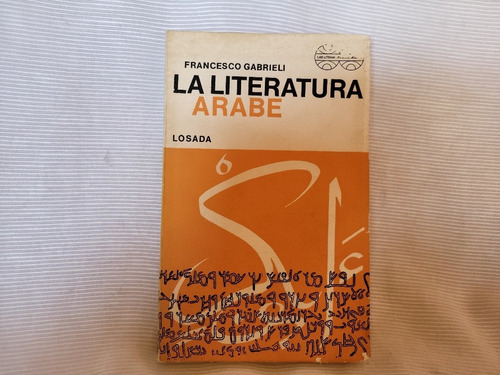 La Literatura Arabe Francesco Gabrieli Losada