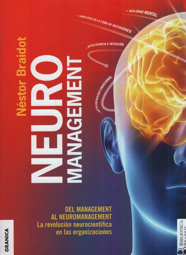 Neuromanagement - Del Management Al Neuromanagement, La Revo