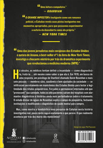 O Grande Impostor: A Missão Secreta Que Mudou ssa Compreensão Da Loucura, de Cahalan, Susannah. Editorial Starling Alta Editora E Consultoria Eireli,Grand Central Publishing, capa mole em português, 2021