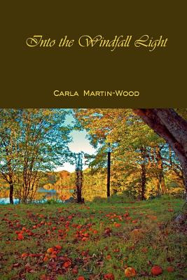 Libro Into The Windfall Light - Martin-wood, Carla