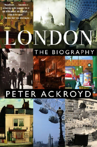 London, De Peter Ackroyd. Editorial Bantam Doubleday Dell Publishing Group Inc, Tapa Blanda En Inglés