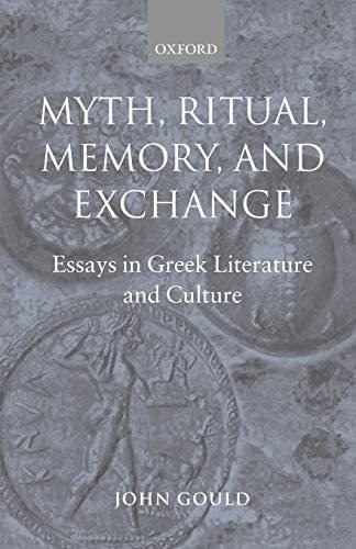 Libro: Myth, Ritual, Memory, And Exchange: Essays In Greek