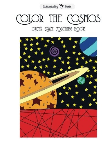 Color The Cosmos Outer Space Coloring Book