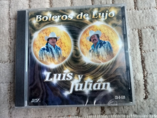 Luis Y Julian Cd Boleros De Lujo