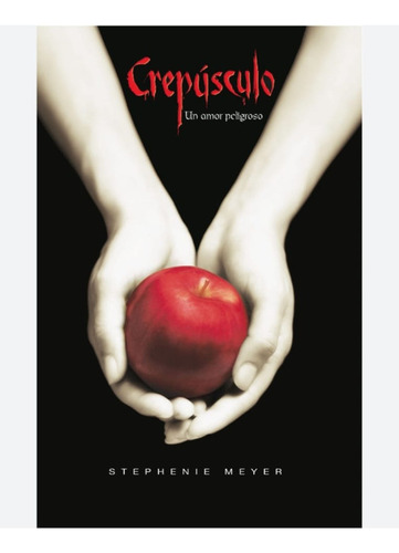 Crepúsculo Un Amor Peligroso