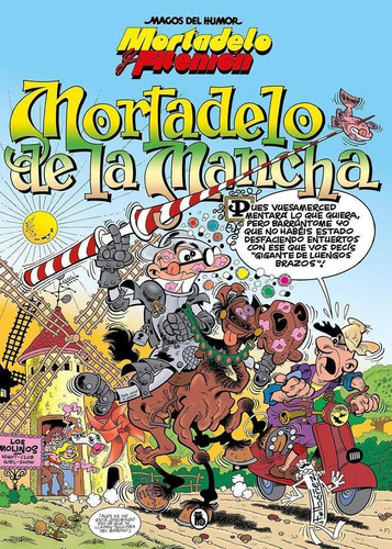 Libro: Mortadelo Y Filemón. Mortadelo De La Mancha (magos De