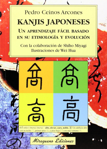 Kanjis Japoneses.  - Ceinos Arcones, Pedro