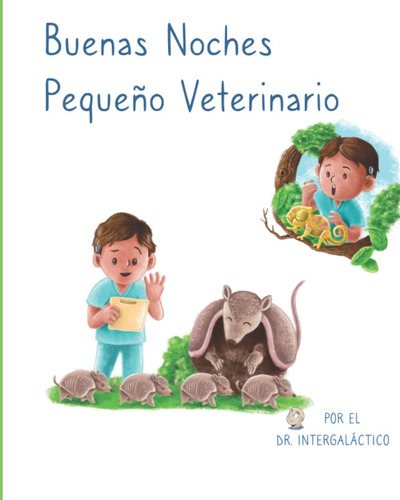 Libro: Buenas Noches Pequeño Veterinario