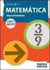 Matematica 3 Kapelusz Para Pensar (9 Egb / 3 Es) (novedad 2