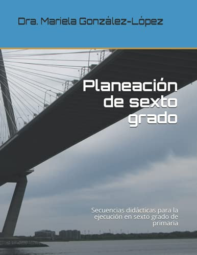 Planeacion De Sexto Grado: Secuencias Didacticas Para La Eje