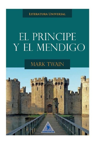 El Principe Y El Mendigo / Mark Twain / Libro Nuevo Original