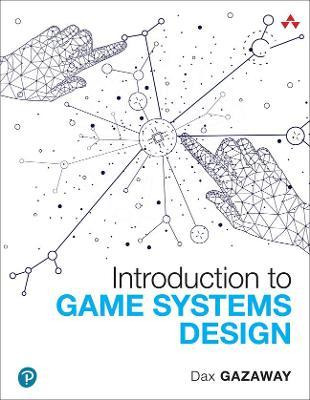 Libro Introduction To Game Systems Design - Dax Gazaway