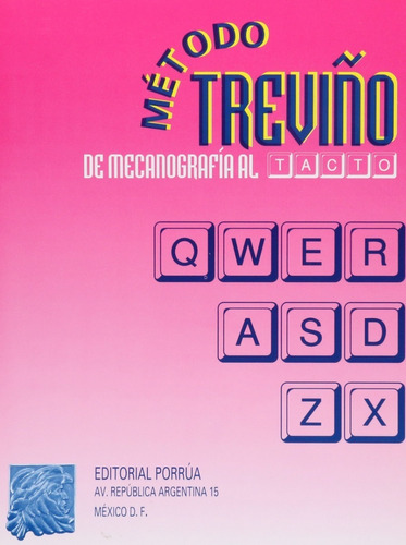 Método Treviño De Mecanografía Al Tacto Enrique C. Treviño