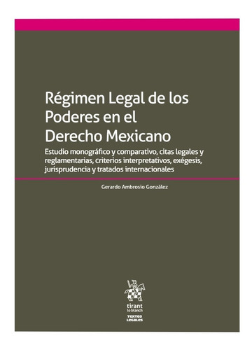 Régimen Legal De Los Poderes En El Derecho Mexicano