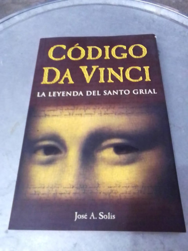 Código Da Vinci. José A. Solís