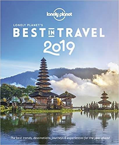 Lonely Planet's Best In Travel 2019, De Sin . Editorial Lonely Planet, Tapa Blanda, Edición 1 En Inglés