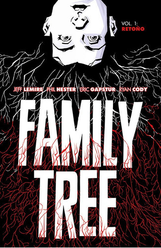 Family Tree 1. Retoã¿o - Lemire, Jeff
