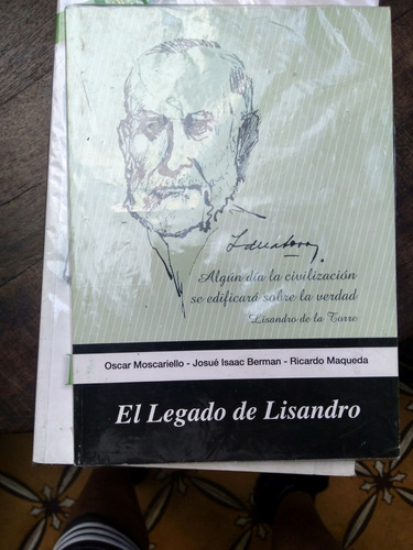 El Legado De Lisandro - Moscariello-berman-maqueda