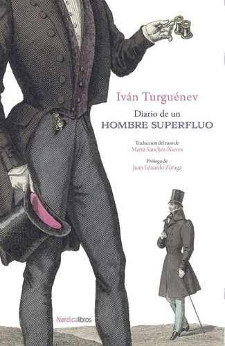 Diario De Un Hombre Superfluo