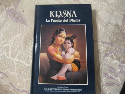 Krsna - La Fuente Del Placer - Bhaktivedanta Swami 