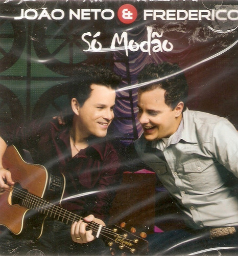 Cd João Neto E Frederico - Só Modão