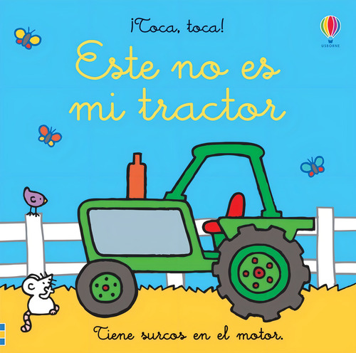 Este No Es Mi Tractor ¡toca, Toca!, De Fiona, Watt. Editorial Usborne, Tapa Blanda, Edición 1 En Español