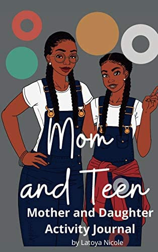 Libro: Mom And Teen: An Activity Journal And Diary For And