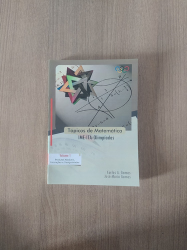 Coleção Tópicos De Matemática Ime Ita Olimpíadas - 3 Volumes - Carlos A. Gomes E José Maria Gomes