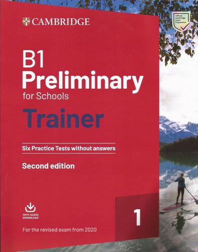 B1 Preliminary For Schools Trainer 1-prac Test W/aud*rev2020