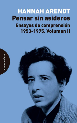 Pensar Sin Asideros Vol Ii - Arendt,hannah