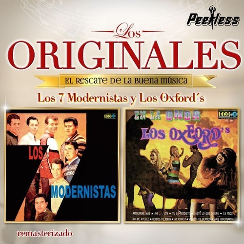 Los 7 Modernistas Y Los Oxford's Cd