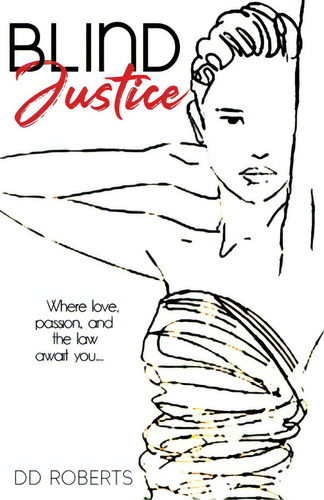 Blind Justice, De Roberts, Dd. Editorial Lightning Source Inc, Tapa Blanda En Inglés