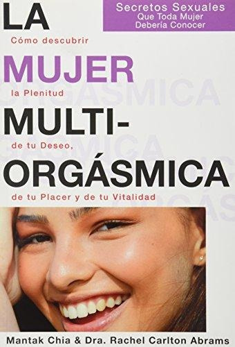 La Mujer Multiorgásmica, Mantak Chia, Neo Person