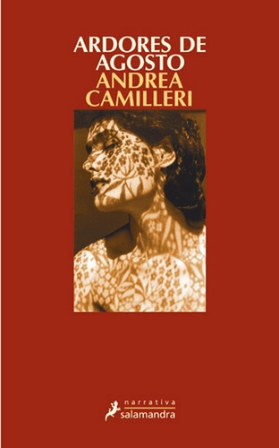 Ardores De Agosto - Andrea Camilleri