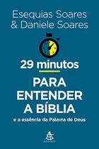 Comprar Libro 29 Minutos Para Entender A Biblia De Soares Esequias E