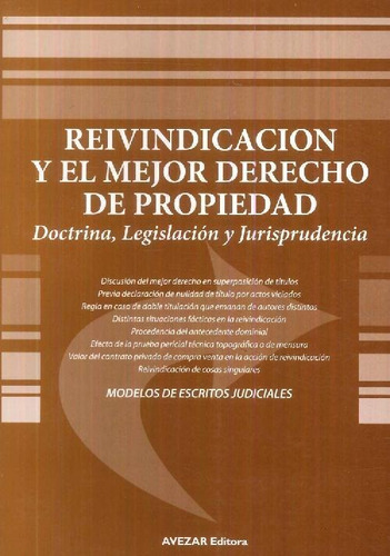 Libro Reinvindicación  Y El Mejor Derecho  De Propiedad De L