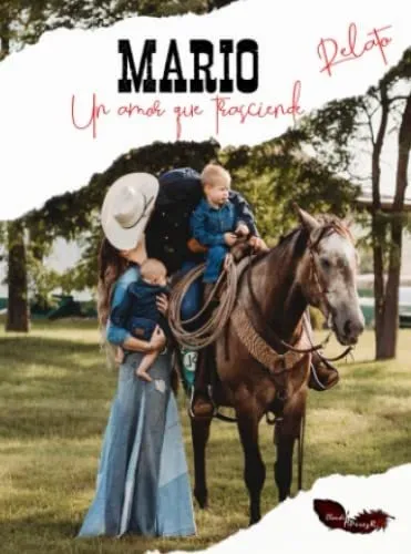 Mario Un Amor Que Trasciende: Serie Paraiso Relato (spanish