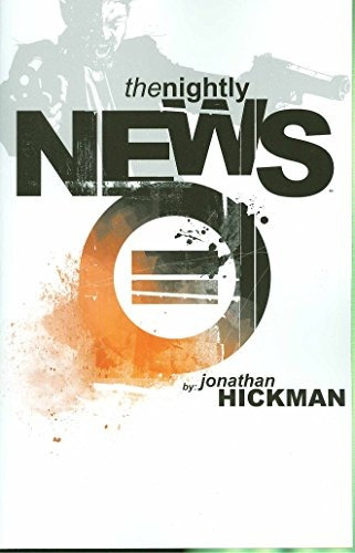 The Nightly News (nightly News Tp), De Jonathan Hickman. Editorial Image Comics, Tapa Blanda En Inglés, 0000