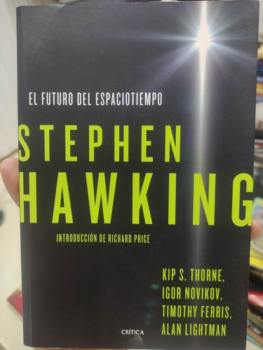 El Futuro Del Espaciotiempo - Stephen Hawking - Original 