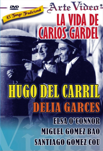 Imagen 1 de 1 de Dvd - Hugo Del Carril, D. Garces - La Vida De Carlos Gardel