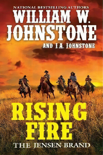 Rising Fire, De William W. Johnstone. Editorial Kensington Publishing, Tapa Blanda En Inglés