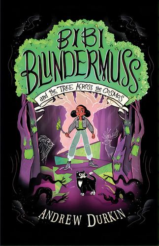 Bibi Blundermuss And The Tree Across The Cosmos, De Durkin, Andrew. Editorial Lightning Source Inc, Tapa Blanda En Inglés