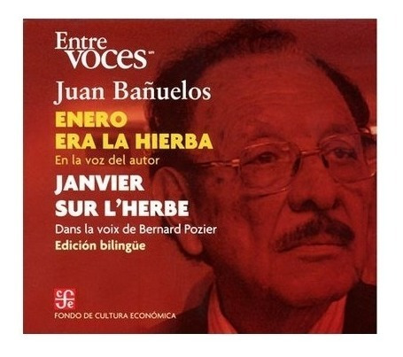 Libro: Enero Era La Hierba. | Juan Bañuelos