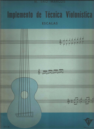 Implemento De Tecnicas Violonisticas P Violão M São Marcos