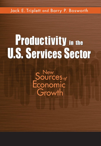 Libro: Productivity In The U.s. Services Sector: New Sources