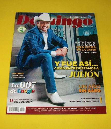Julion Alvarez Revista Domingo 2015 Madonna Eva Longoria