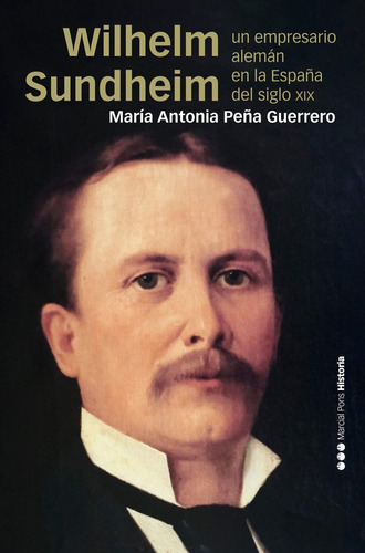 Libro Wilhelm Sundheim - Peã¿a Guerrero, Maria Antonia